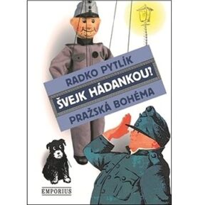 Švejk hádankou?: Pražská bohéma