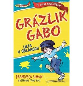 Grázlik Gabo lieta v oblakoch