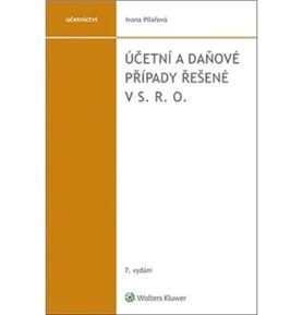 Účetní a daňové případy řešené v s. r. o.