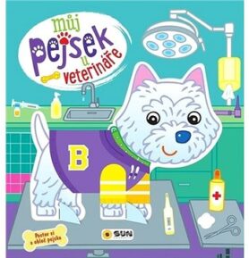 Můj pejsek u veterináře: Postav si a obleč pejska