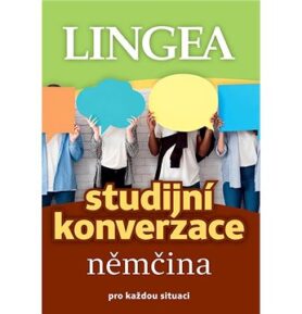 Studijní konverzace němčina: pro každou situaci