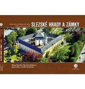 Slezské hrady a zámky z nebe