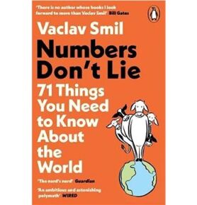 Numbers Don't Lie: 71 Things You Need to Know About the World