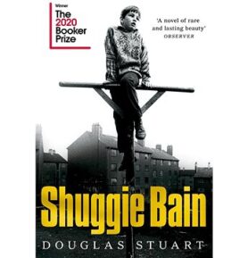 Shuggie Bain: Winner of the Booker Prize 2020