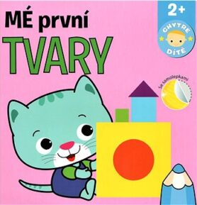 Mé první tvary