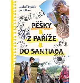 Pěšky z Paříže do Santiaga