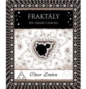 Fraktály: Na hraně chaosu