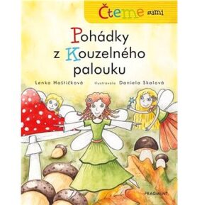 Čteme sami - Pohádky z Kouzelného palouku