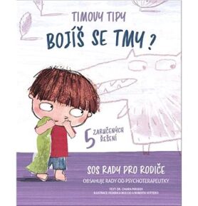 Timovy tipy Bojíš se tmy?