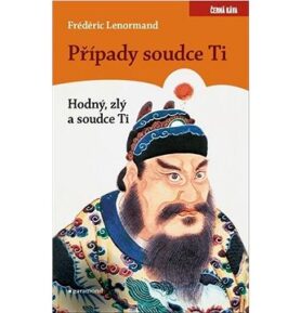 Případy Soudce Ti Hodný, zlý a soudce Ti