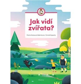 Jak vidí zvířata?