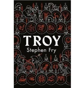 Troy: Our Greatest Story Retold