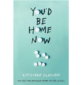 You'd Be Home Now
