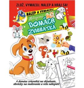 Milujeme domáce zvieratká: Zlož, vymaľuj, nalep a hraj sa