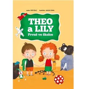 Theo a Lily Prvně ve školce