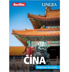 Čína: Inspirace na cesty