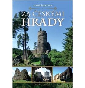 Za českými hrady