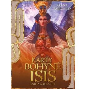Karty bohyně Isis: Kniha a 44 karet