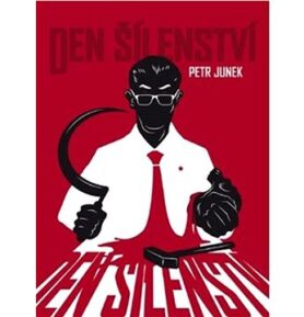 Den šílenství