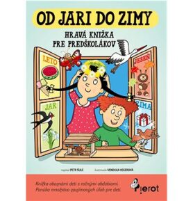 Od jari do zimy: Hravá knížka pre predškolákov