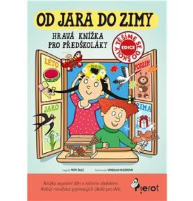 Od jara do zimy: Hravá knížka pro předškoláky