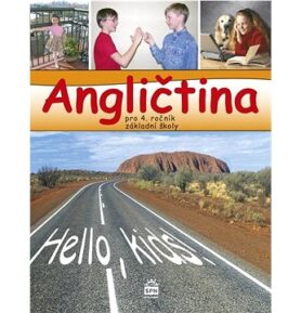 Angličtina pro 4.ročník základní školy: Hello, kids!