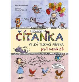 Čítanka Velká tiskací písmena: pro 1. ročník ZŠ, Genetická metoda