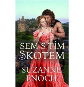 Sem s tím Skotem