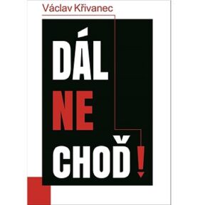 Dál nechoď!