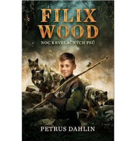 Filix Wood Noc krvelačných psů
