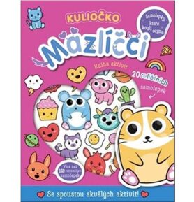 Kuliočko Mazlíčci: Se spoustou skvělých aktivit!
