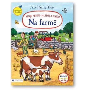 Moje první - Hledej a najdi! Na farmě