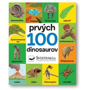 Prvých 100 dinosaurov