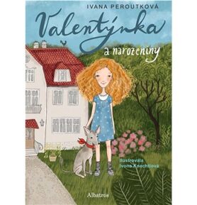 Valentýnka a narozeniny