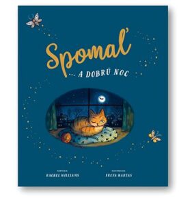 Spomaľ a... dobrú noc