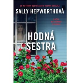 Hodná sestra: Každý má temnou stránku