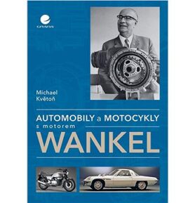 Automobily a motocykly s motorem Wankel