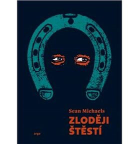Zloději štěstí