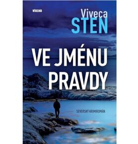 Ve jménu pravdy: Severský krimiromán