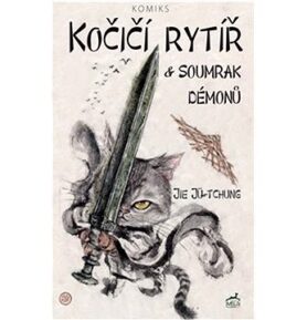 Kočičí rytíř a soumrak démonů