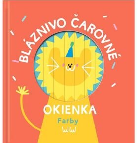 Bláznivo čarovné okienka Farby