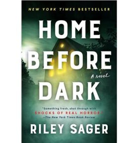 Home Before Dark: A Novel