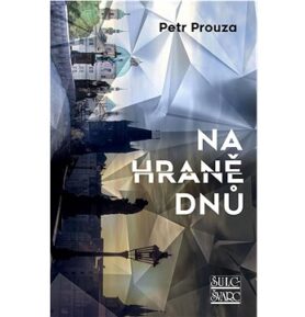 Na hraně dnů
