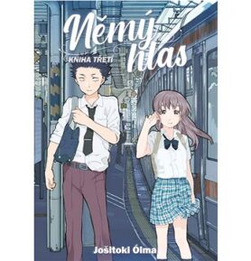 Němý hlas: Kniha třetí