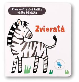 Zvieratá: Prvá kontrastná knižka vášho bábätka