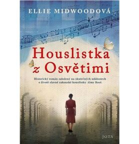 Houslistka z Osvětimi