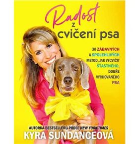 Radost z cvičení psa