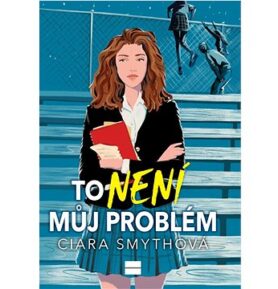 To není můj problém