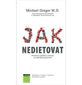 Jak nedietovat: Přelomová publikace založená na vědeckých poznatcích