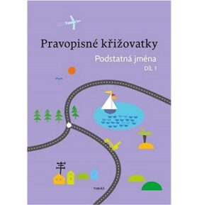 Pravopisné křižovatky Podstatná jména 1